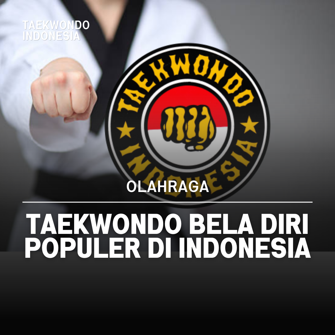Kejuaraan Dunia Taekwondo: Puncak Prestasi dalam Seni Bela Diri BALI SPIN KICK